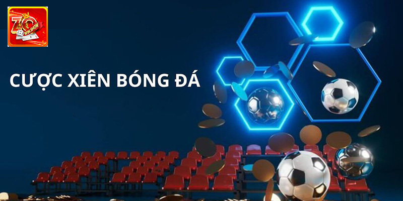 Cược Xiên Và Những Thông Tin Mà Bet Thủ Cần Phải Biết Kinh nghiệm chơi cược xiên