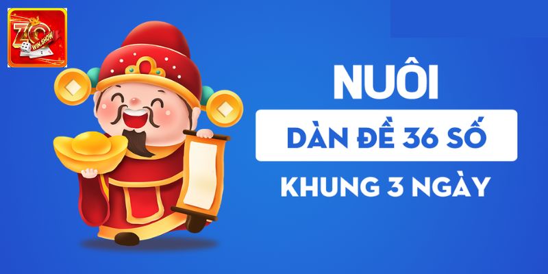 Dàn 36 Số Khung 3 Ngày - Hướng Dẫn Chi Tiết Chọn Đề Chuẩn Lý do nên dàn 36 số khung 3 ngày